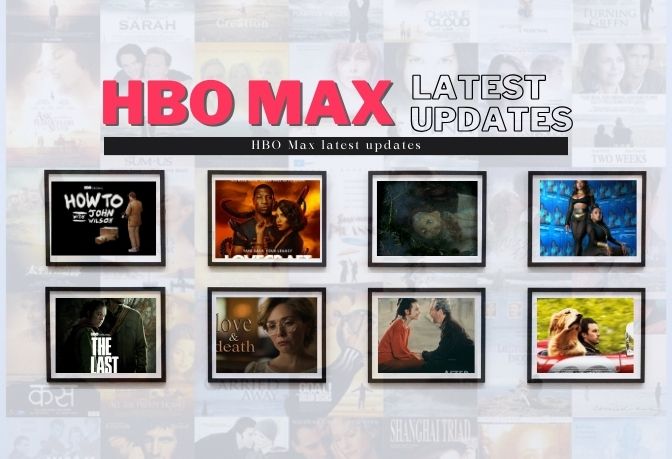 Hbo max latest updates 